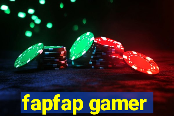 fapfap gamer